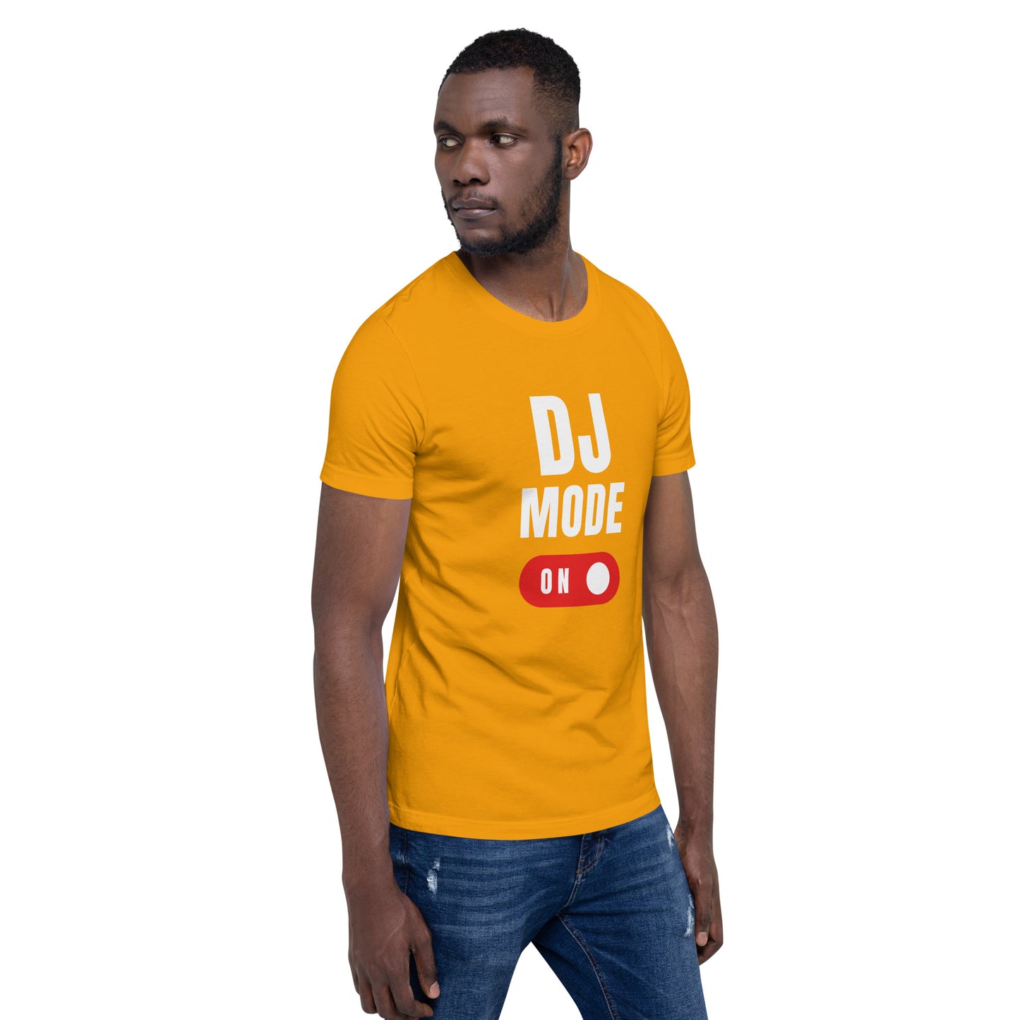 Dj Mode On 2 Unisex t-shirt