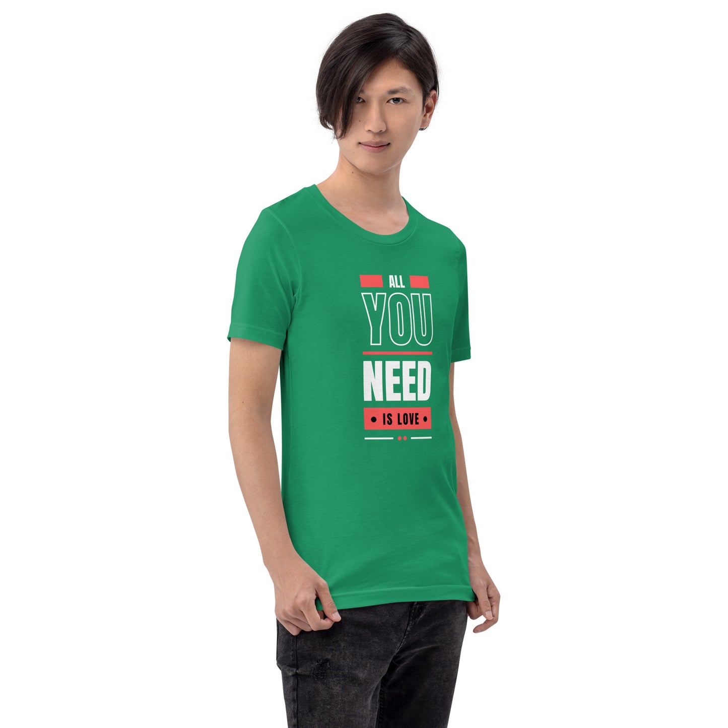 All You Need is Love 3 Unisex t-shirt