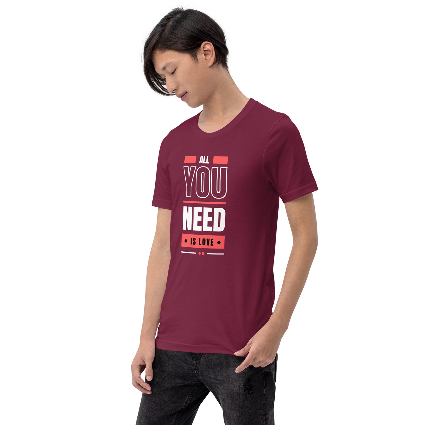 All You Need is Love 3 Unisex t-shirt