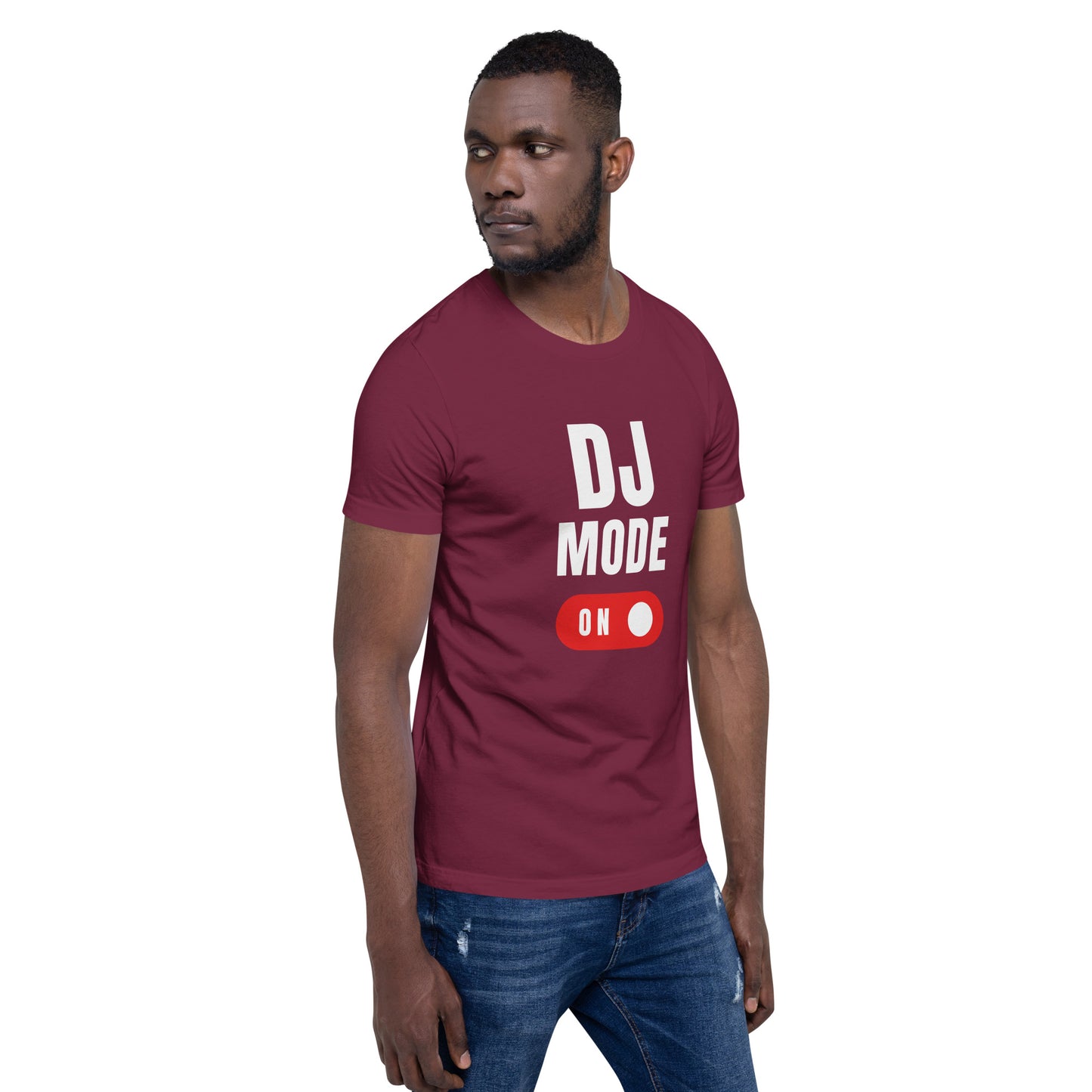 Dj Mode On 2 Unisex t-shirt