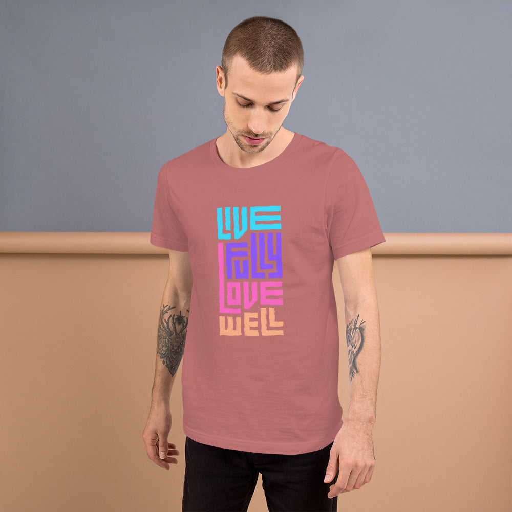 Love Well Unisex t-shirt