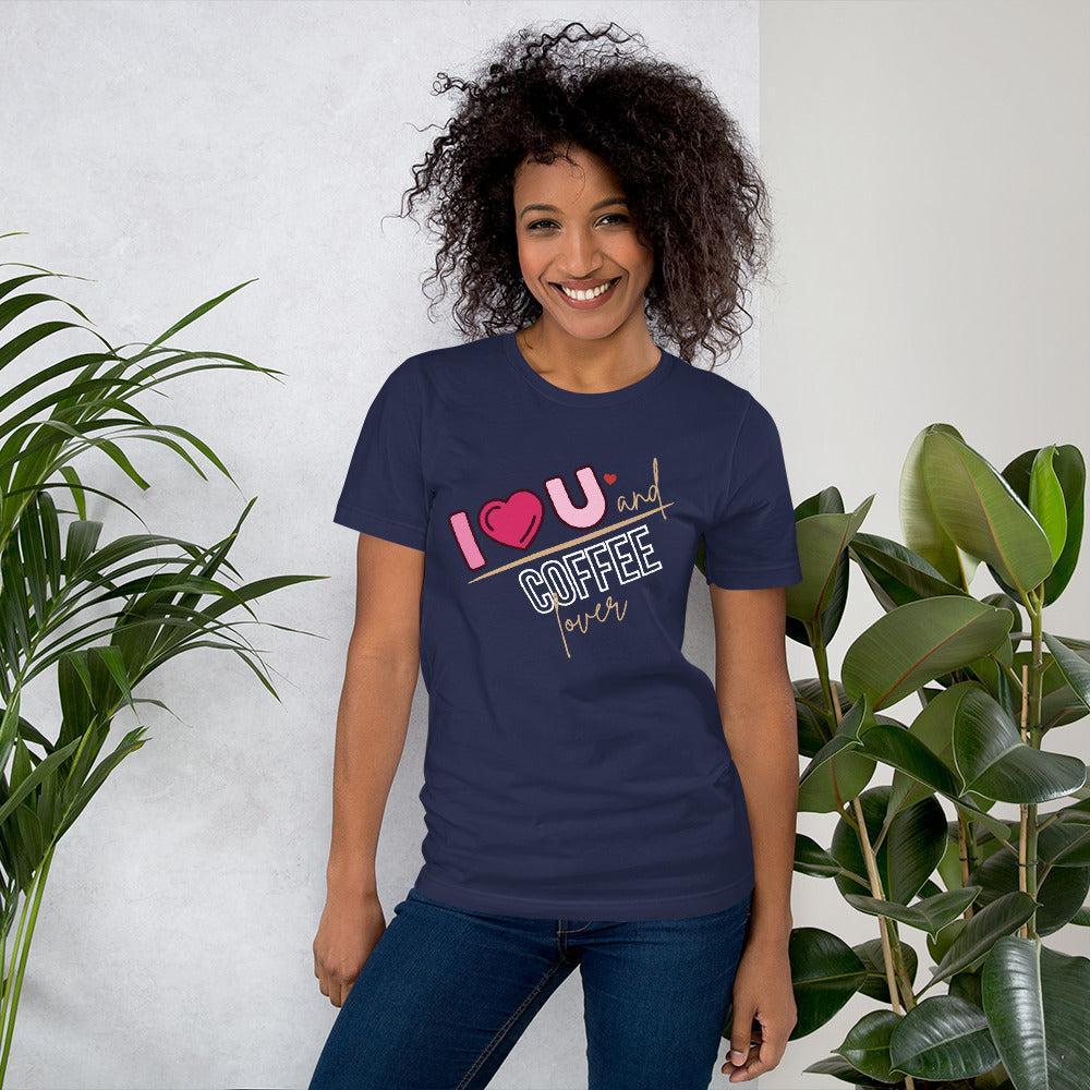 I Love You & Coffee Unisex t-shirt