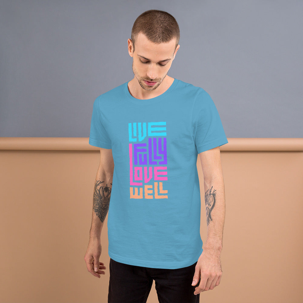 Love Well Unisex t-shirt