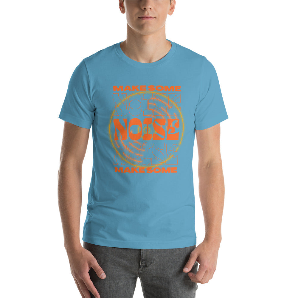 Make Some Noise Unisex t-shirt