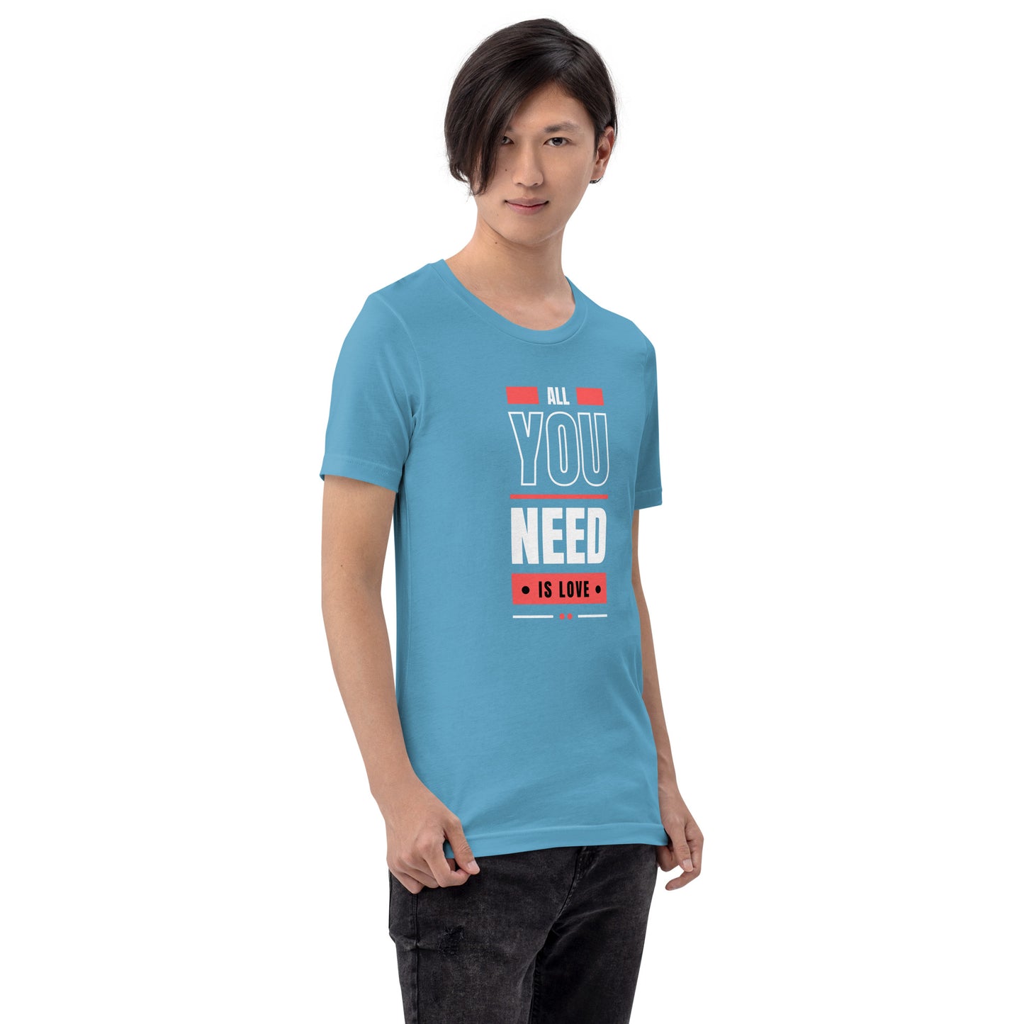 All You Need is Love 3 Unisex t-shirt