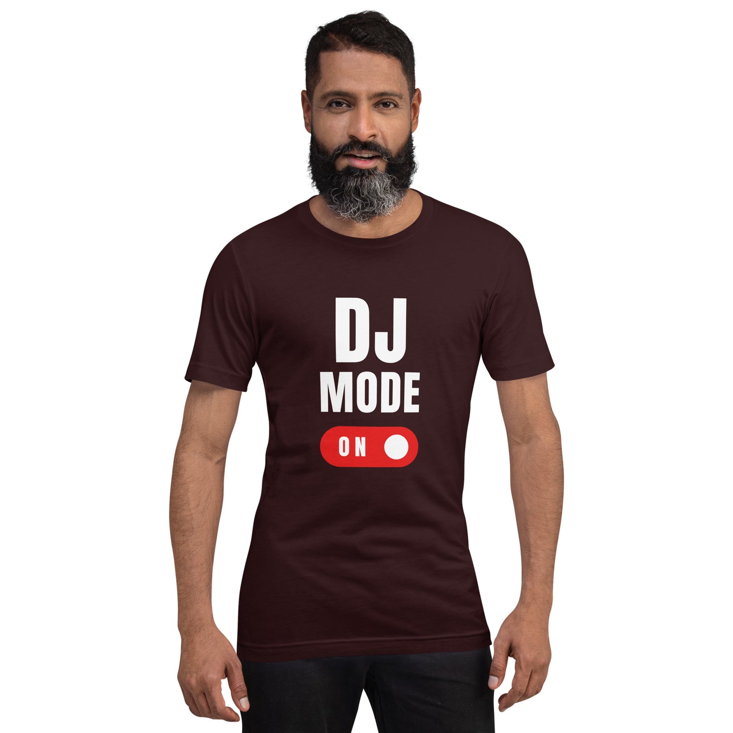 Dj Mode On 2 Unisex t-shirt