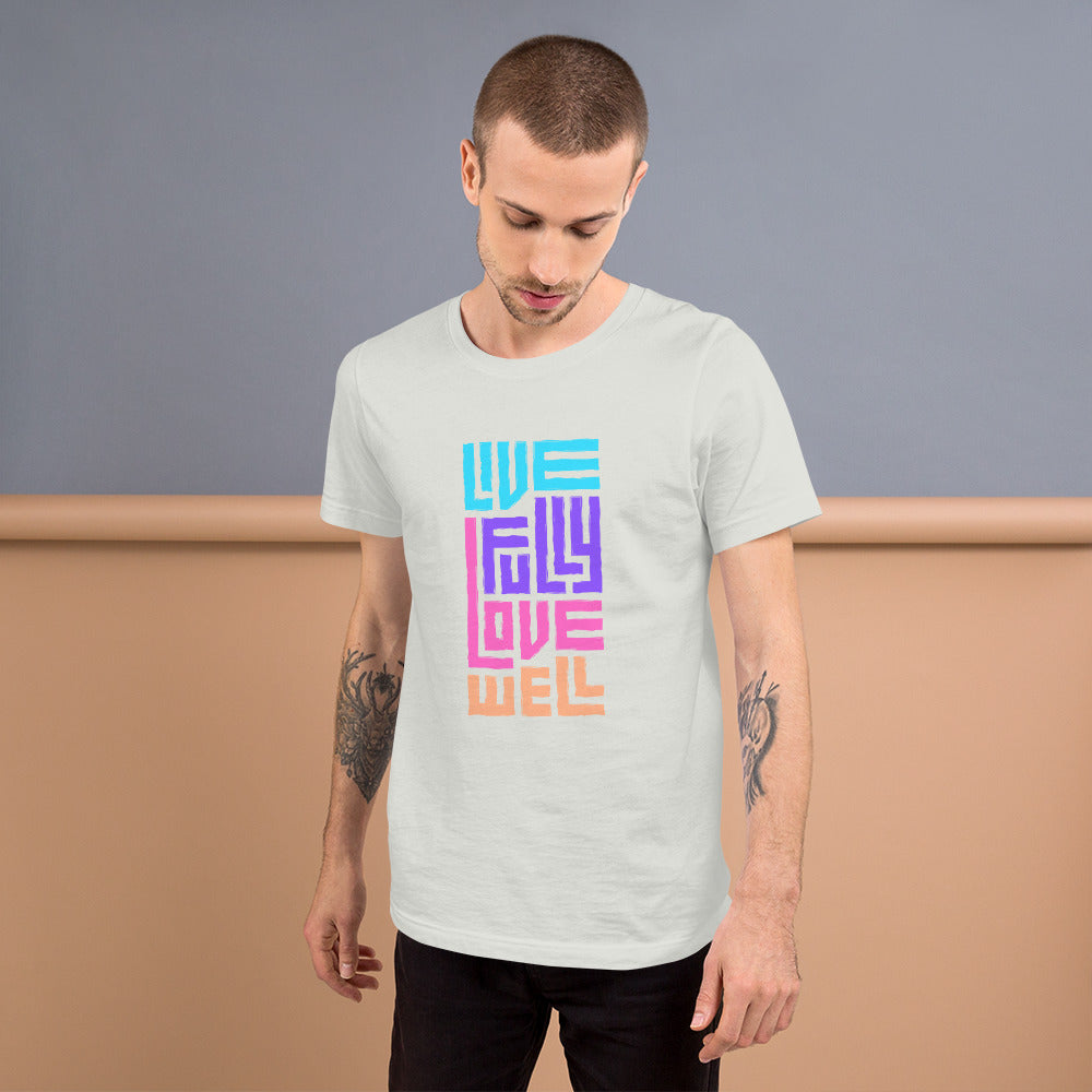 Love Well Unisex t-shirt