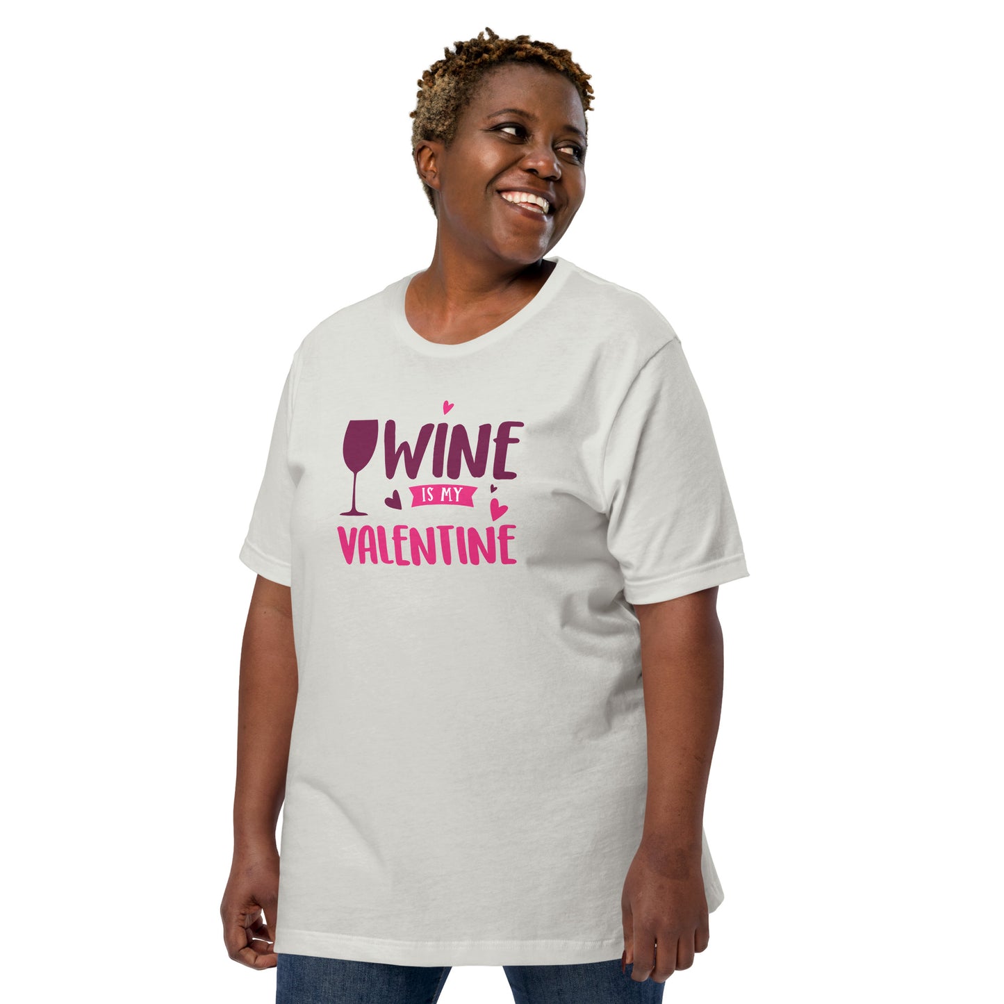 Wine is My Valentine Unisex t-shirt