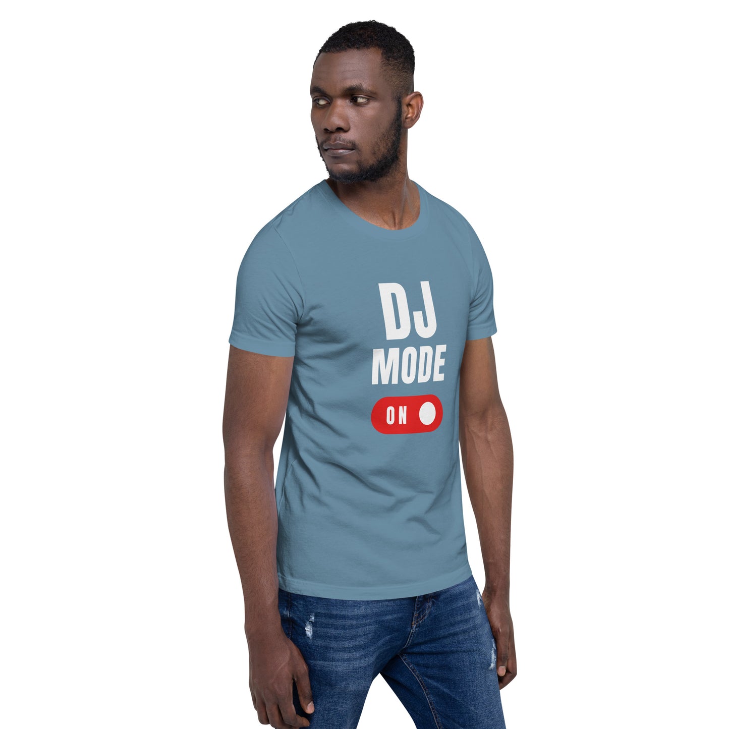 Dj Mode On 2 Unisex t-shirt