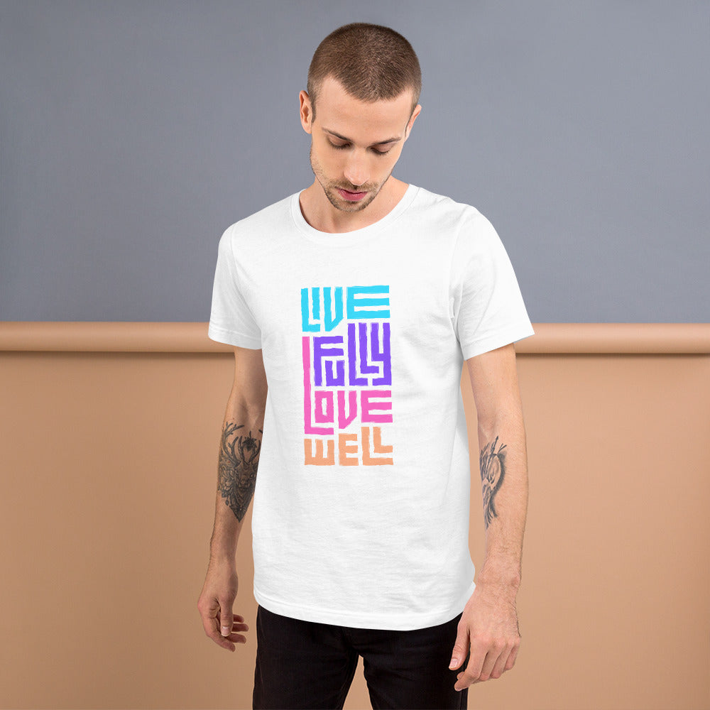 Love Well Unisex t-shirt