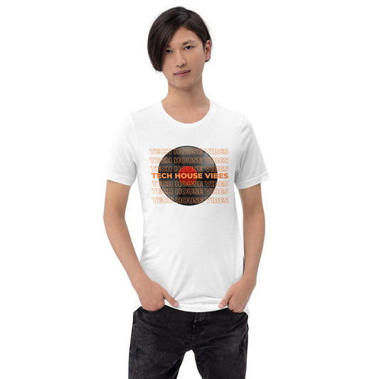 Tech House Vibes Unisex t-shirt