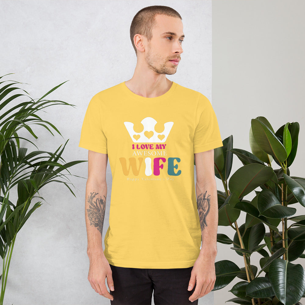 Love My Wife Unisex t-shirt