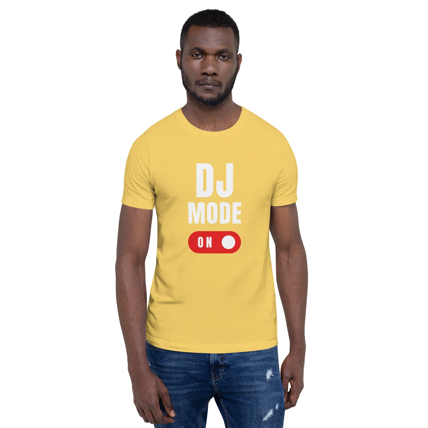 Dj Mode On 2 Unisex t-shirt