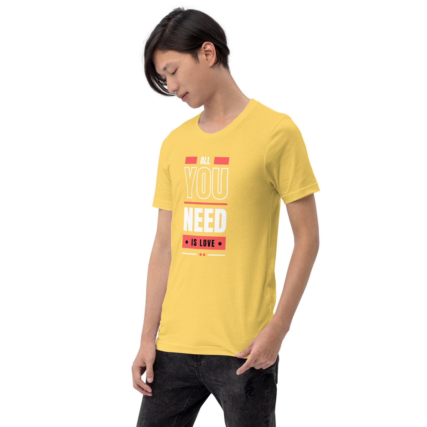 All You Need is Love 3 Unisex t-shirt